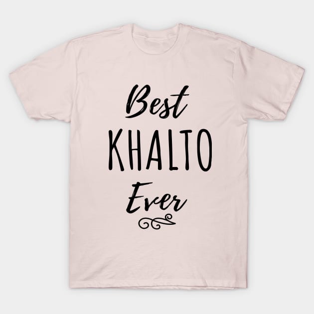 Arabic Best Aunt Khalto Ever T-Shirt by PROUDHERITAGE